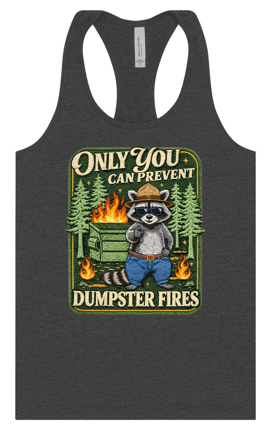 Prevent Dumpster Fires Women's Racerback Tank