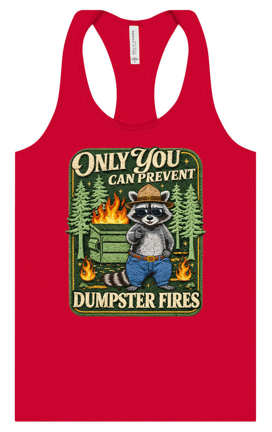 Prevent Dumpster Fires Women's Racerback Tank