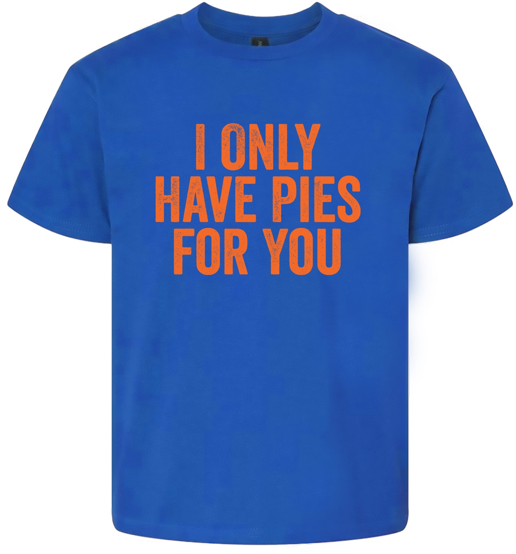 Only Have Pies for You Children's Gildan Soft Shirt