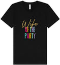 Load image into Gallery viewer, The Wife of the Party Unisex V-Neck Shirt

