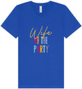 Load image into Gallery viewer, The Wife of the Party Unisex V-Neck Shirt
