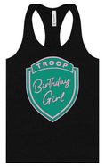Load image into Gallery viewer, Troop Birthday Girl Women's Racerback Tank
