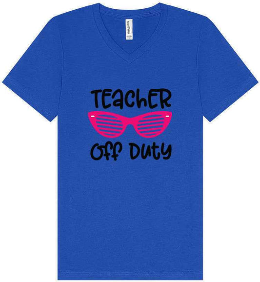 Teacher Off Duty Unisex V-Neck Shirt