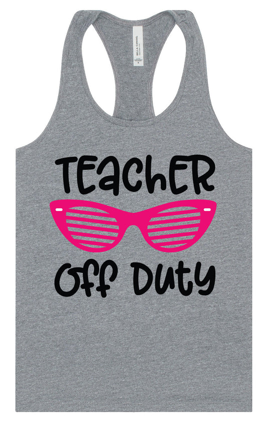 Teacher Off Duty Women's Racerback Tank