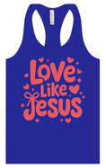 Load image into Gallery viewer, Love Like Jesus Women's Racerback Tank
