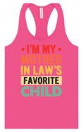 Load image into Gallery viewer, Mother in Laws Favorite Women's Racerback Tank
