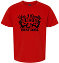 Load image into Gallery viewer, Really Do Need All These Dogs Children's Gildan Soft Shirt
