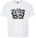 Load image into Gallery viewer, Really Do Need All These Dogs Children's Gildan Soft Shirt
