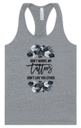 Load image into Gallery viewer, Tattoos Don't Like You Either Women's Racerback Tank

