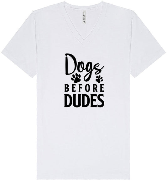 Dogs Before Dudes Unisex V-Neck Shirt