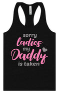 Load image into Gallery viewer, Daddy is Taken Women's Racerback Tank
