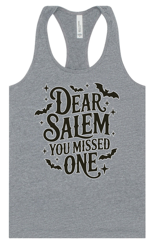 Dear Salem You Missed One Women's Racerback Tank
