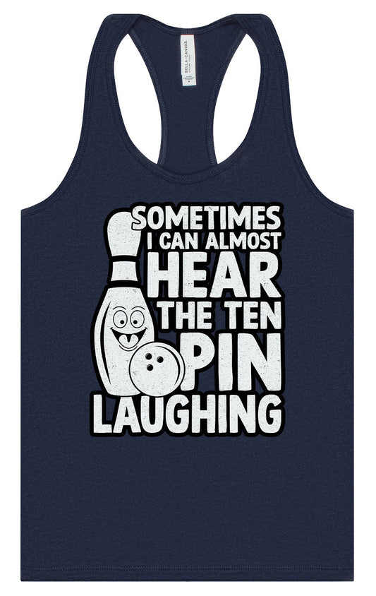 Ten Pin Laughing Women's Racerback Tank