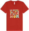 Load image into Gallery viewer, Licensed to Love Foster Mom Unisex V-Neck Shirt
