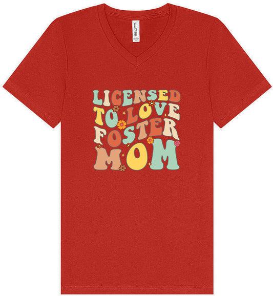 Licensed to Love Foster Mom Unisex V-Neck Shirt