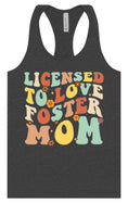 Load image into Gallery viewer, Licensed to Love Foster Mom Women's Racerback Tank
