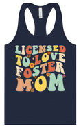 Load image into Gallery viewer, Licensed to Love Foster Mom Women's Racerback Tank
