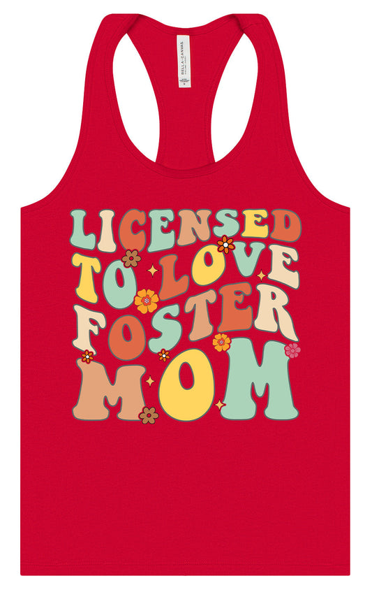Licensed to Love Foster Mom Women's Racerback Tank
