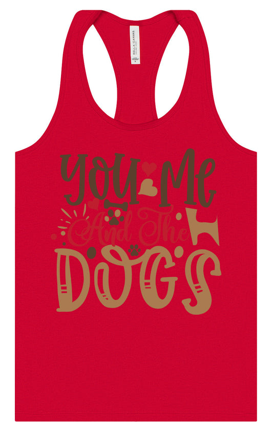 You, Me, and the Dogs Women's Racerback Tank