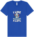 Load image into Gallery viewer, I Like Nursing A Lotl Unisex V-Neck Shirt
