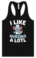 Load image into Gallery viewer, I Like Nursing A Lotl Women's Racerback Tank

