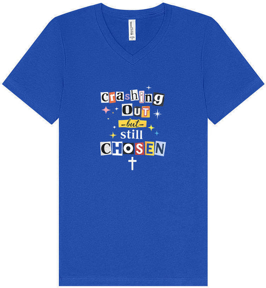Crashing Out but Chosen Unisex V-Neck Shirt
