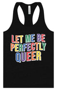 Load image into Gallery viewer, Perfectly Queer Women's Racerback Tank
