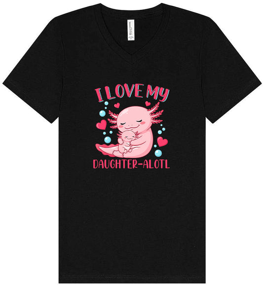 Love My Daughter Alotl Unisex V-Neck Shirt