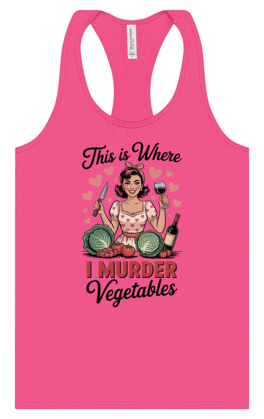 I Murder Vegetables Women's Racerback Tank