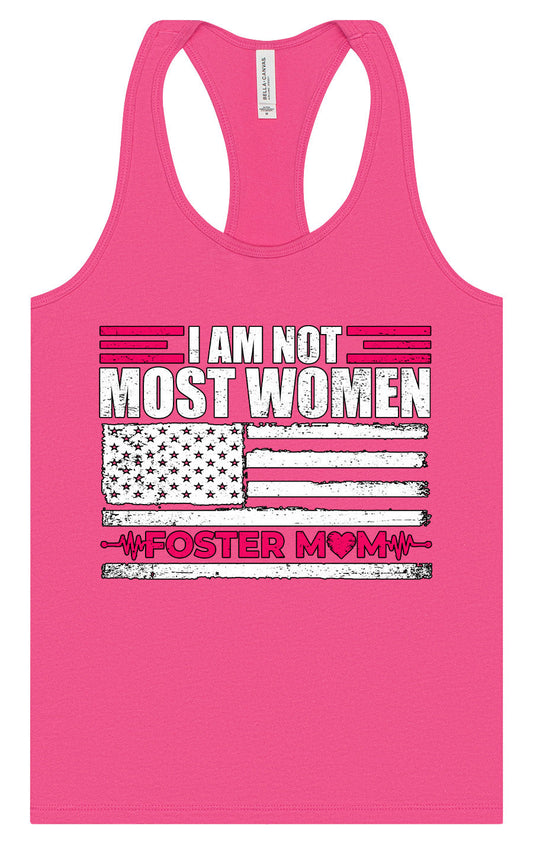Not Most Women, Foster Mom Women's Racerback Tank