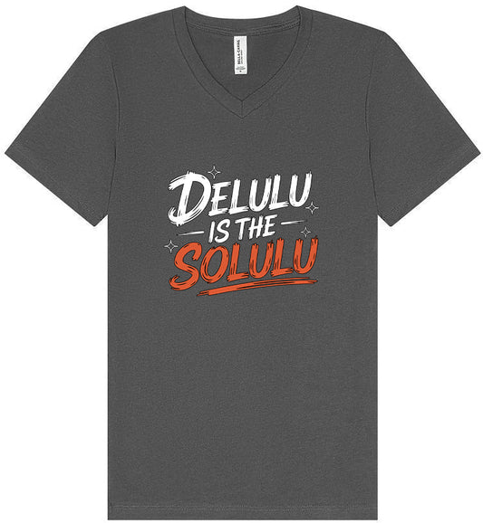 Delulu is the Solulu Unisex V-Neck Shirt