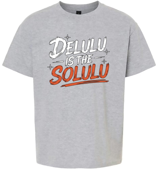 Delulu is the Solulu Children's Gildan Soft Shirt