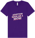 Load image into Gallery viewer, Adoption Made Me a Mom Unisex V-Neck Shirt
