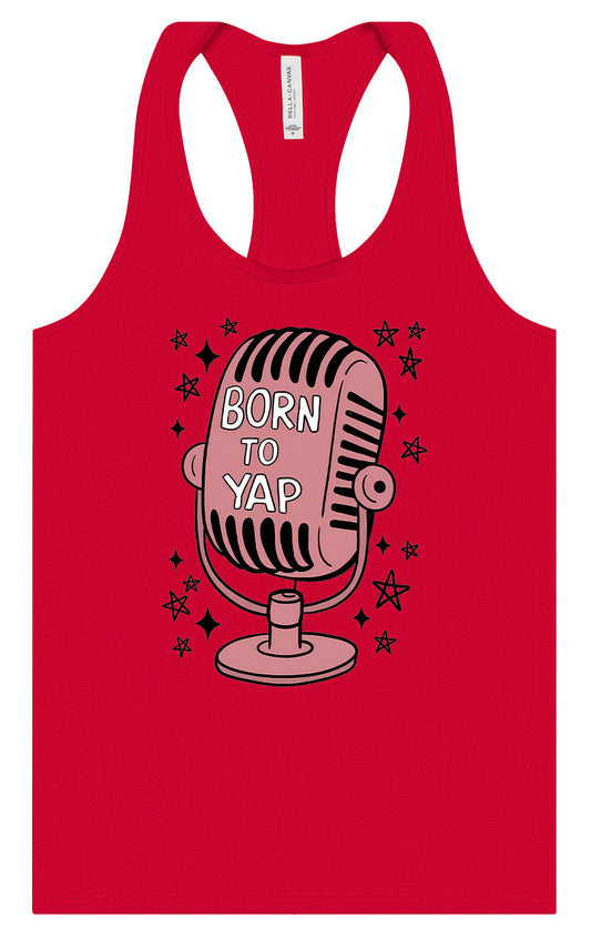 Born to Yap Women's Racerback Tank