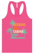 Load image into Gallery viewer, Dad. Husband. Cabana Boy. Women's Racerback Tank
