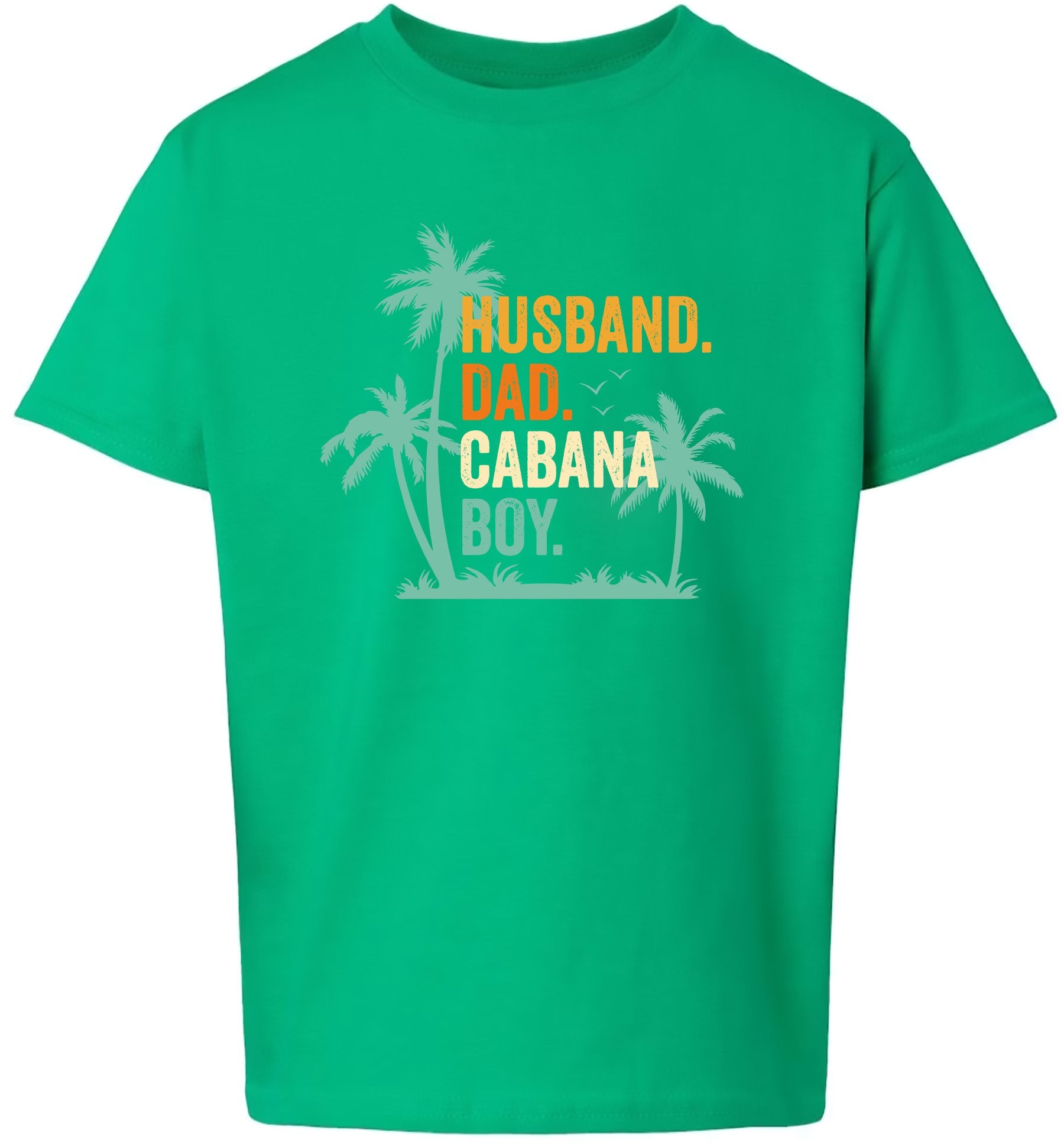 Dad. Husband. Cabana Boy. Children's Gildan Soft Shirt