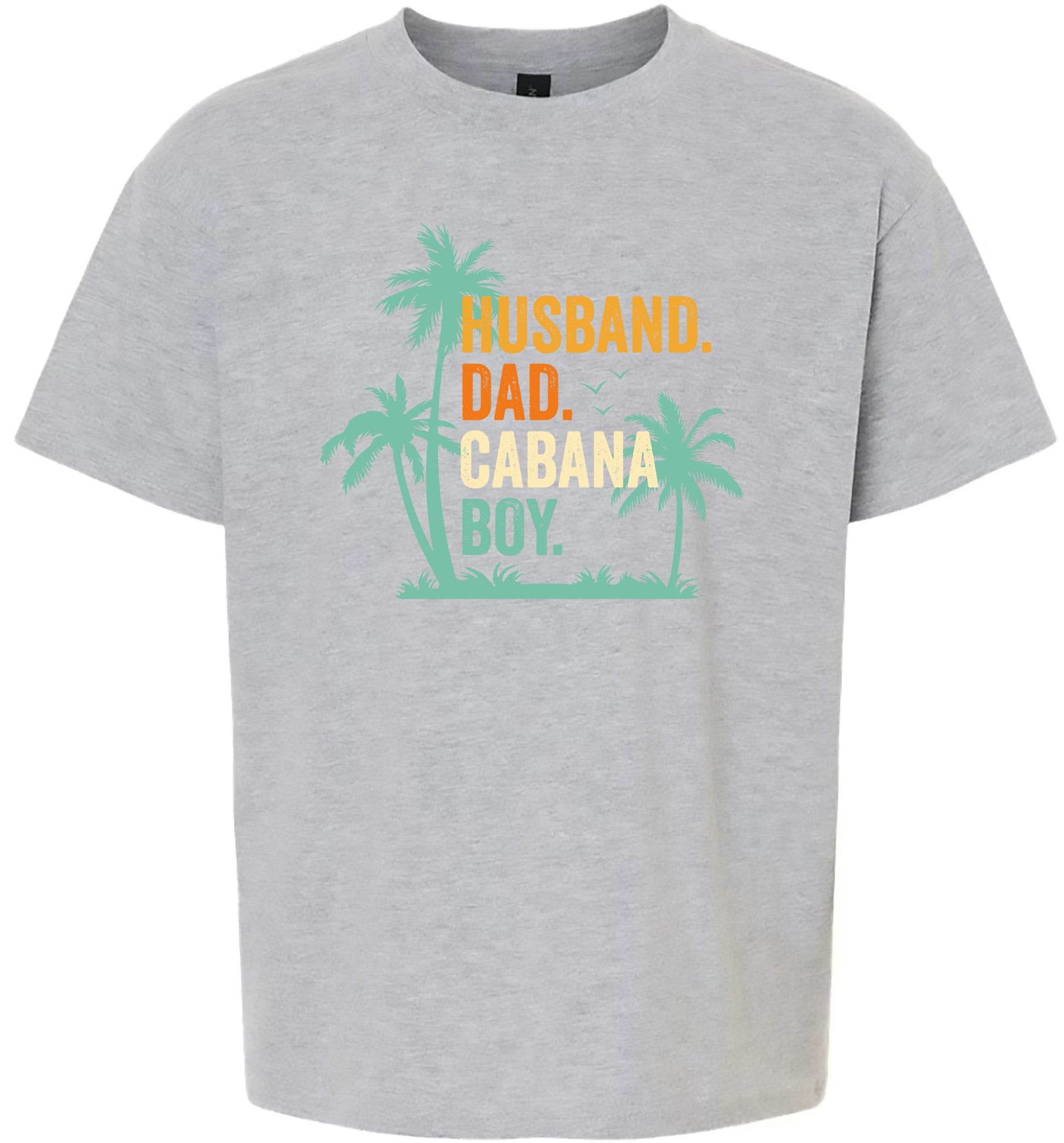 Dad. Husband. Cabana Boy. Children's Gildan Soft Shirt