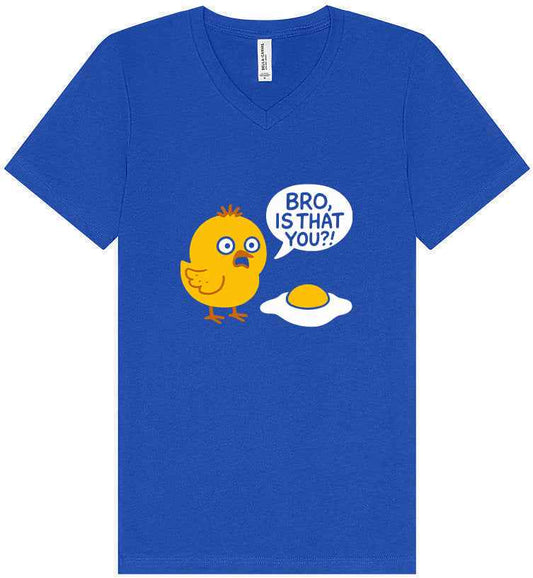 Bro, Is That You? Unisex V-Neck Shirt