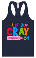 Load image into Gallery viewer, Get Your Kindergarten Cray On Women's Racerback Tank
