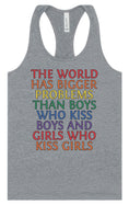Load image into Gallery viewer, Bigger Problems Pride Women's Racerback Tank
