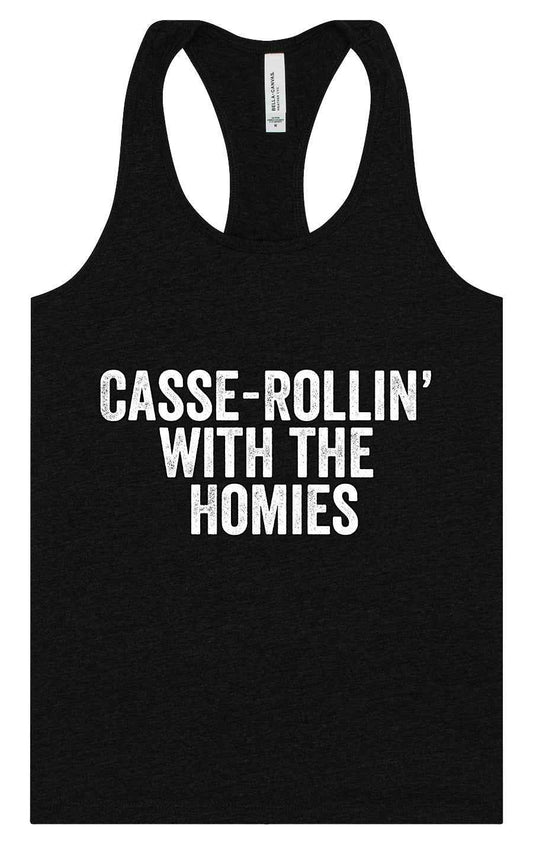 Casserolin with the Homies Women's Racerback Tank