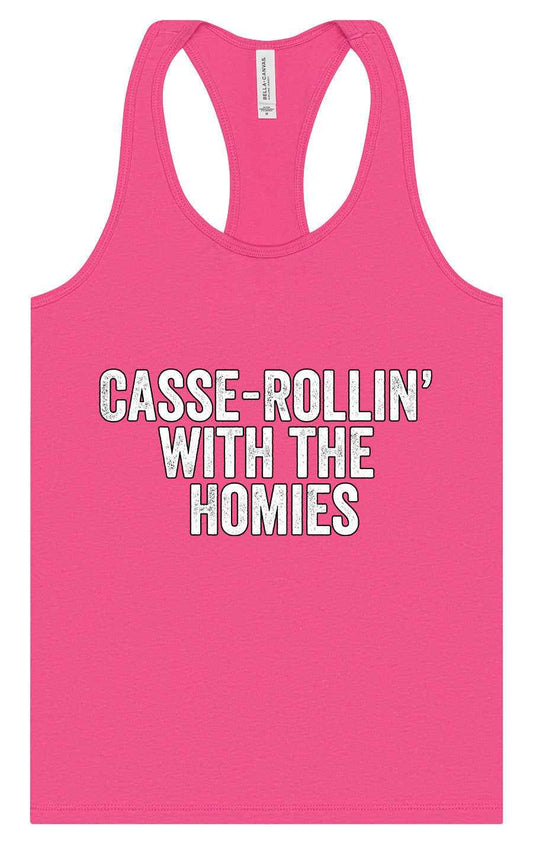 Casserolin with the Homies Women's Racerback Tank