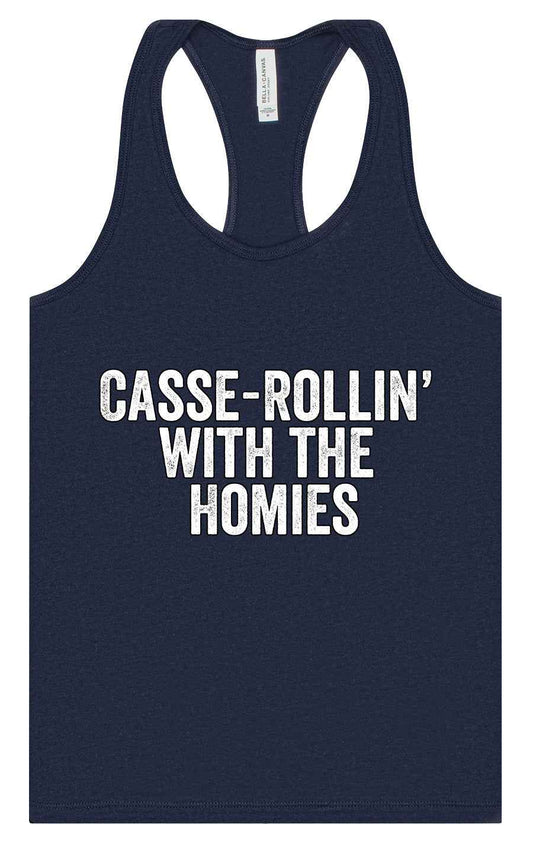Casserolin with the Homies Women's Racerback Tank