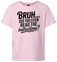 Load image into Gallery viewer, Bruh, Instructions? Children's Gildan Soft Shirt
