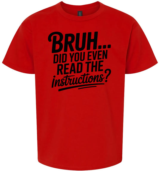 Bruh, Instructions? Children's Gildan Soft Shirt
