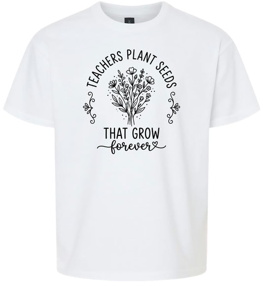 Teachers Plant Seeds Children's Gildan Soft Shirt