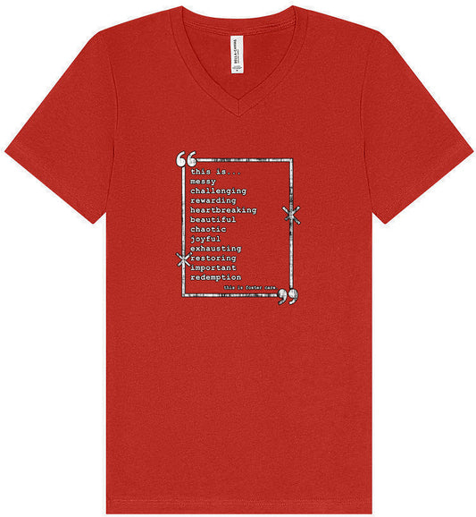 This is Foster Care Unisex V-Neck Shirt