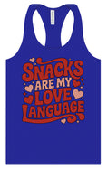 Load image into Gallery viewer, Snacks are My Love Language Women's Racerback Tank
