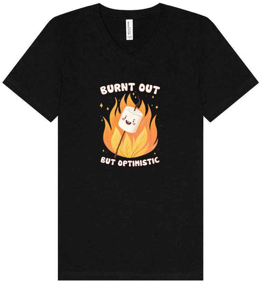 Burnt Out but Optimistic Unisex V-Neck Shirt