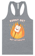 Load image into Gallery viewer, Burnt Out but Optimistic Women's Racerback Tank
